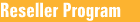 Reseller Program